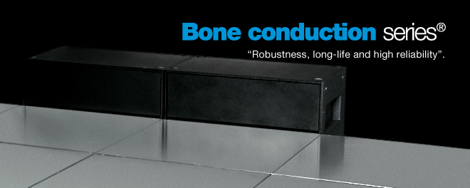 Bone conduction series